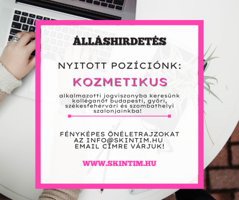 Legyél a csapatunk tagja! Kozmetikus kolléganőt keresünk!