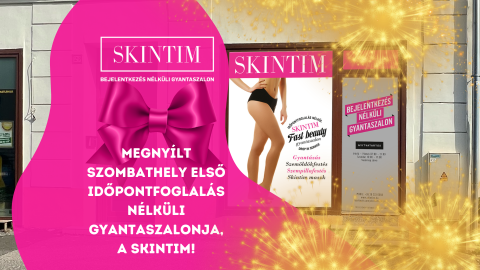 Megnyílt a Skintim Szombathely